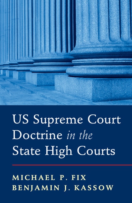 Front cover_Us Supreme Court Doctrine In The State High Courts