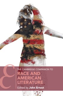 Couverture_The Cambridge Companion to Race and American Literature