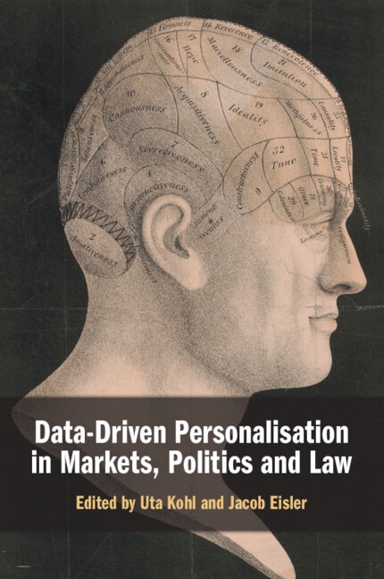 Front cover_Data-Driven Personalisation in Markets, Politics and Law