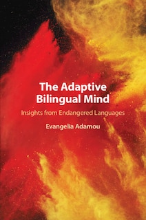 Front cover_The Adaptive Bilingual Mind