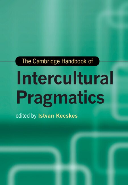 Couverture_The Cambridge Handbook of Intercultural Pragmatics