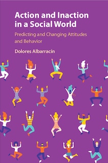 Couverture_Action and Inaction in a Social World