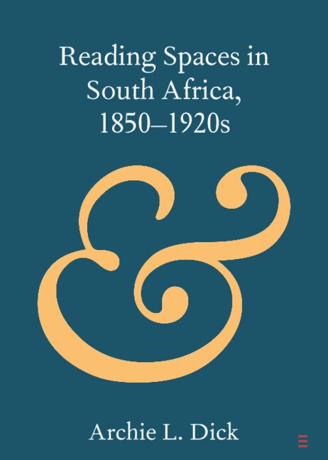 Couverture_Reading Spaces in South Africa, 1850–1920s