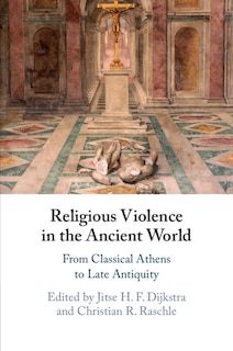 Front cover_Religious Violence In The Ancient World