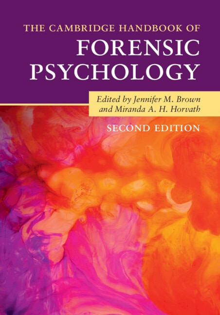 Front cover_The Cambridge Handbook Of Forensic Psychology