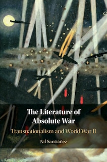 Front cover_The Literature of Absolute War