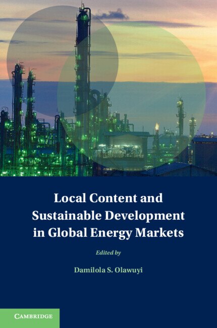 Front cover_Local Content and Sustainable Development in Global Energy Markets