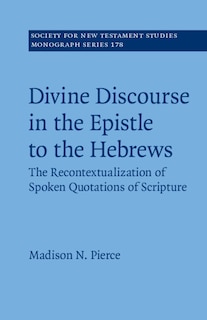 Front cover_Divine Discourse in the Epistle to the Hebrews