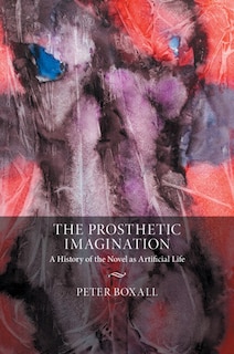 Front cover_The Prosthetic Imagination