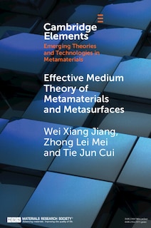 Couverture_Effective Medium Theory Of Metamaterials And Metasurfaces