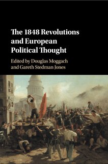 Front cover_The 1848 Revolutions And European Political Thought