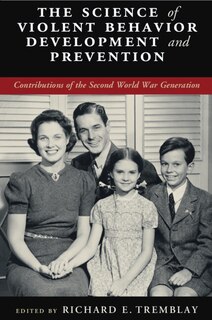 Couverture_The Science of Violent Behavior Development and Prevention