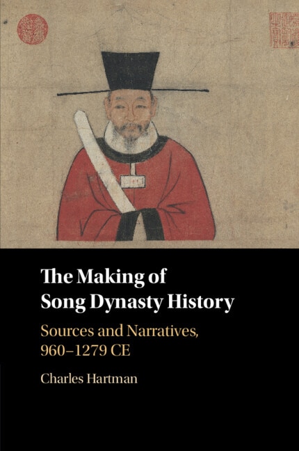 Front cover_The Making of Song Dynasty History