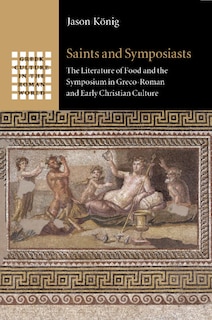Front cover_Saints And Symposiasts