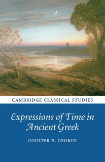 Front cover_Expressions Of Time In Ancient Greek