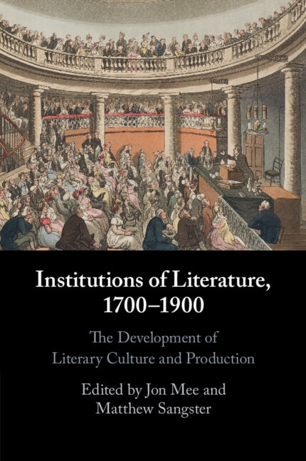 Couverture_Institutions of Literature, 1700–1900