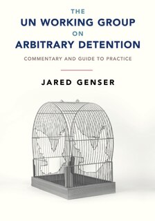 Couverture_The Un Working Group On Arbitrary Detention