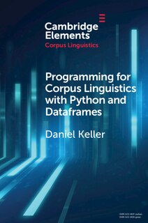 Front cover_Programming for Corpus Linguistics with Python and Dataframes