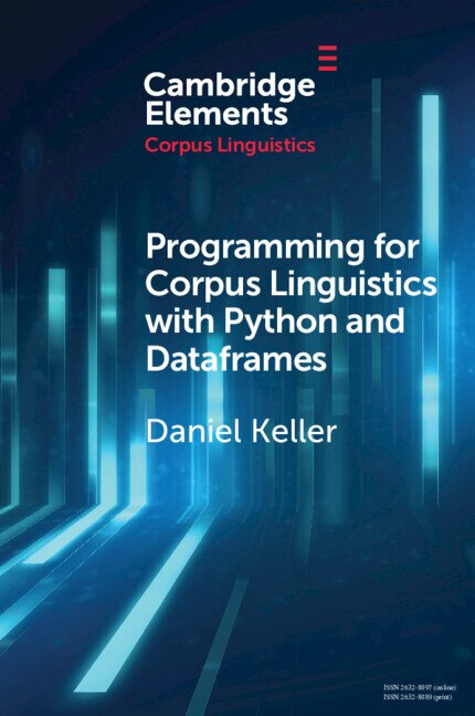 Front cover_Programming for Corpus Linguistics with Python and Dataframes