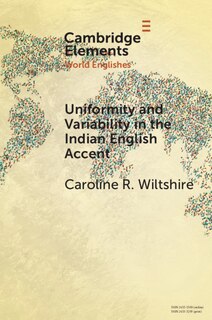 Front cover_Uniformity And Variability In The Indian English Accent