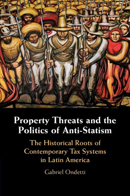 Couverture_Property Threats and the Politics of Anti-Statism