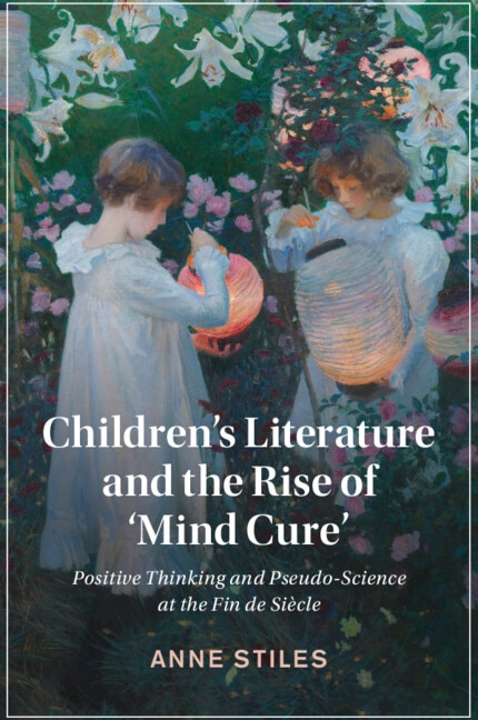 Front cover_Children's Literature and the Rise of ‘Mind Cure'