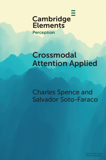 Crossmodal Attention Applied: Lessons For Driving