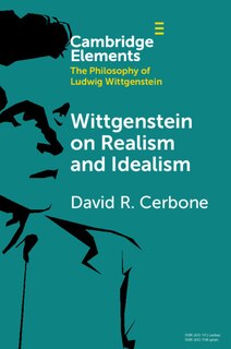 Front cover_Wittgenstein on Realism and Idealism