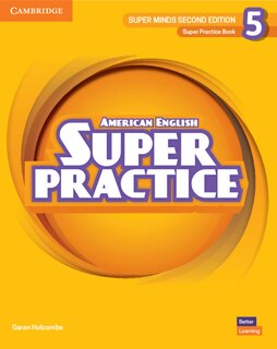 Front cover_Super Minds Level 5 Super Practice Book American English