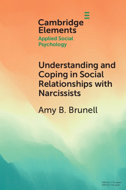 Front cover_Understanding and Coping in Social Relationships with Narcissists