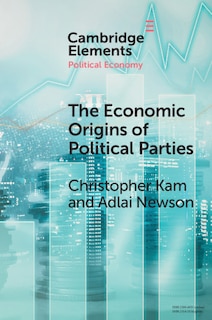 Front cover_The Economic Origin Of Political Parties