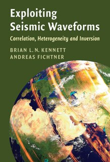 Front cover_Exploiting Seismic Waveforms