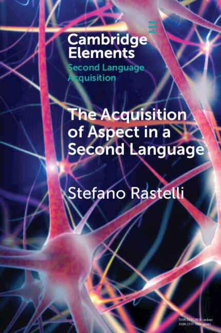 Front cover_The Acquisition Of Aspect In A Second Language