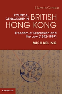 Front cover_Political Censorship in British Hong Kong