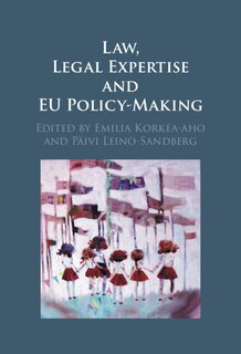 Couverture_Law, Legal Expertise and EU Policy-Making
