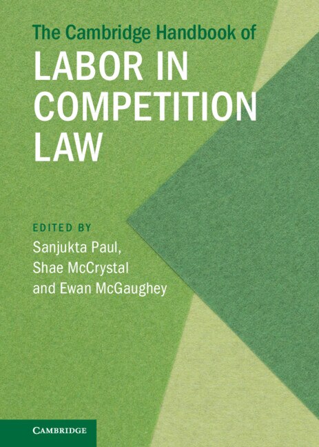Front cover_The Cambridge Handbook of Labor in Competition Law