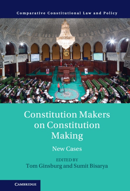 Front cover_Constitution Makers on Constitution Making