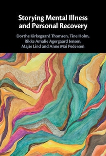 Front cover_Storying Mental Illness and Personal Recovery