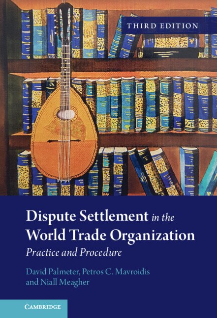 Front cover_Dispute Settlement in the World Trade Organization
