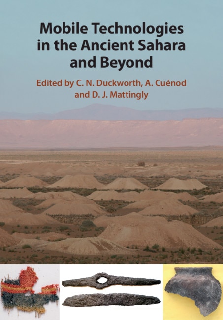 Couverture_Mobile Technologies In The Ancient Sahara And Beyond