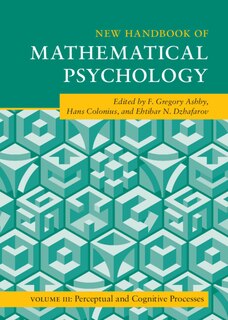 Couverture_New Handbook of Mathematical Psychology: Volume 3, Perceptual and Cognitive Processes