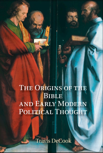 Couverture_The Origins Of The Bible And Early Modern Political Thought