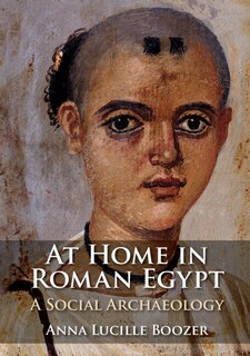 Front cover_At Home In Roman Egypt