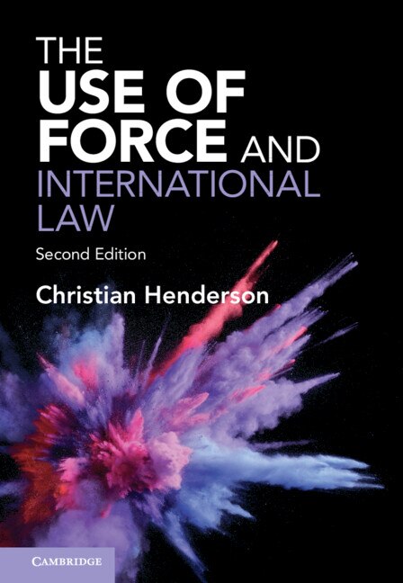 Couverture_The Use of Force and International Law