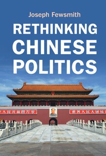 Front cover_Rethinking Chinese Politics