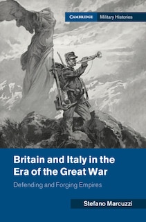 Couverture_Britain And Italy In The Era Of The Great War