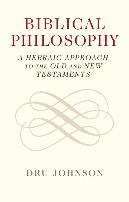 Front cover_Biblical Philosophy