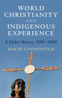 Couverture_World Christianity and Indigenous Experience