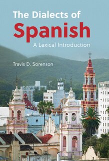 Couverture_The Dialects Of Spanish