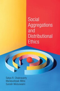 Couverture_Social Aggregations and Distributional Ethics
